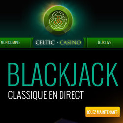 Tournoi blackjack en ligne Celtic Casino