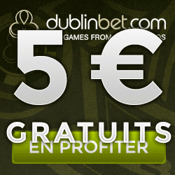 5 €uros gratuits sur Dublinbet Casino 5 €uros gratuits sur Dublinbet Casino