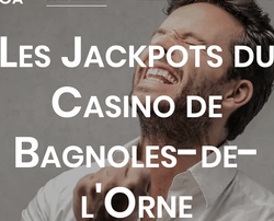 Jackpot progressif du Casino Joa de Bagnoles-de-l'Orne